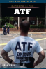 Careers in the ATF by Woog, Adam