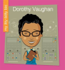 Dorothy Vaughan by Loh-Hagan, Virginia