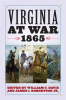 Virginia at War, 1865 by Authors, Various