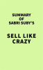 Summary of Sabri Suby's Sell Like Crazy by Media, IRB