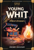 Young Whit and the Traitor's Treasure by Lollar, Phil