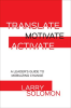 Translate__Motivate__Activate