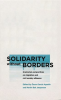 Solidarity without Borders by Authors, Various
