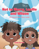 Not_to_Worry__Lucille_and_Wilson