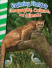 Exploring Florida's Geography, Culture, and Climate by Mattern, Joanne