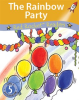The Rainbow Party by Holden, Pam