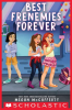 Best Frenemies Forever by McCafferty, Megan