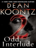 Odd Interlude #2 by Koontz, Dean