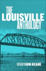 The Louisville Anthology by Authors, Various