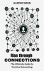 Rise_through_Connections__The_Ultimate_Guide_to_Positive_Networking