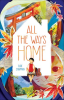 All the Ways Home by Chapman, Elsie