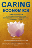 Caring Economics by Authors, Various