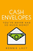 Cash_Envelopes__You_ve_Never_Had_So_Much_Money