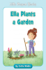 Little_Blossom_Stories__Ella_Plants_a_Garden