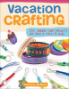 Vacation Crafting by McNeill, Suzanne
