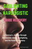 Gaslighting & Narcissistic Abuse Recovery by Lloyds, Jacky Ellaine