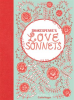 Shakespeare's Love Sonnets by Shakespeare, William