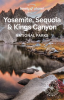 Lonely Planet Yosemite, Sequoia & Kings Canyon National Parks by Planet, Lonely