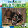 Wild Turkey by Llanas, Sheila Griffin