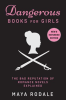 Dangerous_Books_for_Girls__The_Bad_Reputation_of_Romance_Novels__Explained