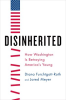 Disinherited by Furchtgott-Roth, Diana