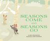 Seasons_Come_and_Seasons_Go