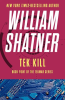 Tek Kill by Shatner, William