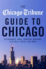 The_Chicago_Tribune_Guide_to_Chicago
