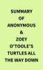 Summary of Anonymous & Zoey O'Toole's Turtles All The Way Down by Media, IRB