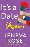 It's a date (again) by Rose, Jeneva