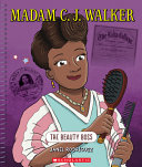 Madam C. J. Walker by Rodriguez, Janel