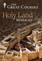 Holy Land Revealed by The Great Courses