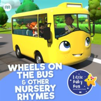 Wheels on the Bus & Other Nursery Rhymes with Little Baby Bum by Little Baby Bum Nursery Rhyme Friends
