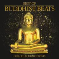 Bar De Lune Presents Best Of Buddhist Beats by Various Artists