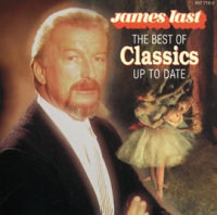 The Best Of Classics Up To Date by James Last