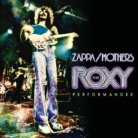 The Roxy Performances by Frank Zappa