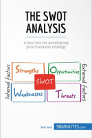 The SWOT Analysis by 50Minutes
