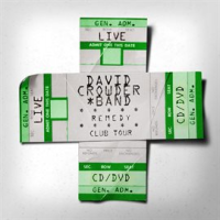 Remedy Club Tour Edition by David Crowder Band