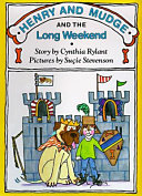 Henry and Mudge and the long weekend by Rylant, Cynthia