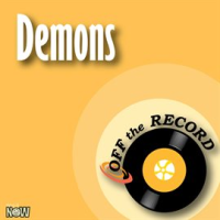 Demons - Single by Off The Record