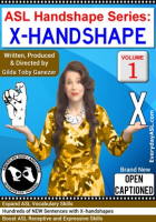 ASL Handshape Series: X-Handshape, Vol. 1 by Ganezer, Gilda Toby