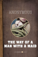 The Way Of A Man With A Maid by Anonymous