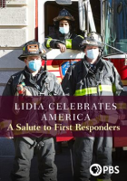 Lidia Celebrates America: A Salute to First Responders by PBS