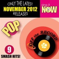 November 2012 Pop Smash Hits by Off The Record