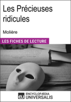 Les précieuses ridicules de Molière by Universalis, Encyclopaedia