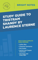 Study Guide to Tristram Shandy by Laurence Sterne by Education, Intelligent