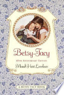Betsy-Tacy by Lovelace, Maud Hart