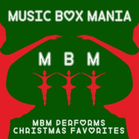 Christmas Favorites by Music Box Mania