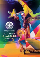 Cirque du Soleil 60-Minute Specials: Cirque du Soleil Classics by Cinedigm