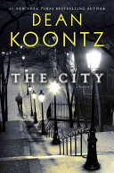 The city by Koontz, Dean